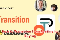 How to Transition from Renting to Buying