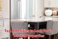 Top Amenities to Look For in Rental Properties